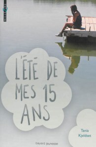 l-été-de-mes-15-ans-tania-kjeldset