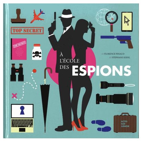 a-l-ecole-des-espions-florence-pinaud